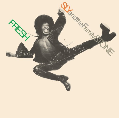 SLY & THE FAMILY STONE/FRESH